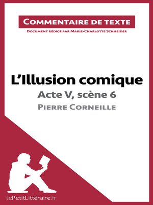 cover image of L'Illusion comique de Corneille--Acte V, scène 6